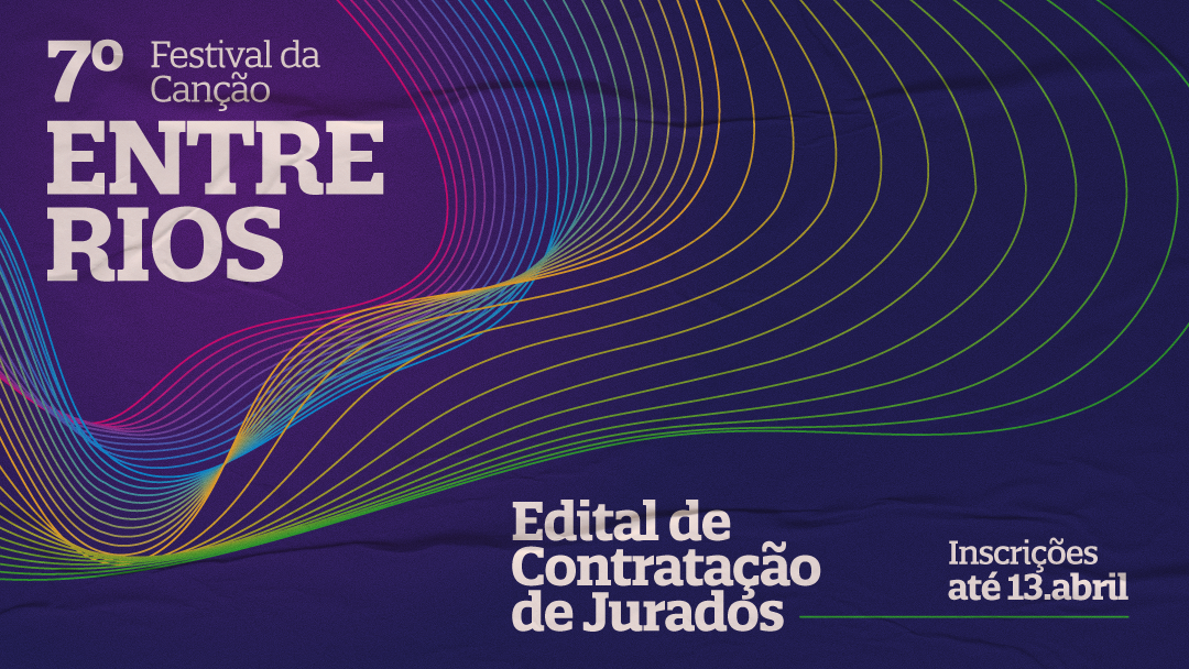 Edital para Contratação de Avaliadores do Festival da Canção Entre Rios – 2026